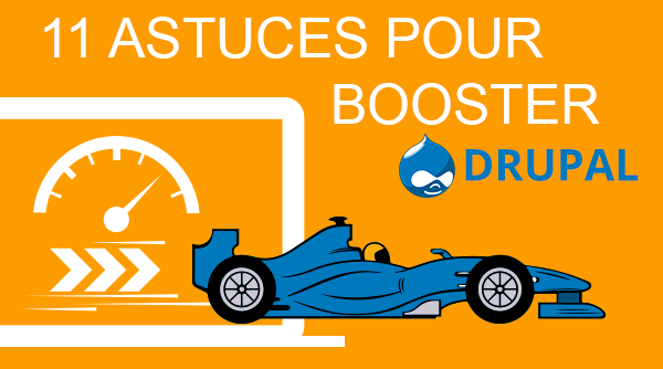 astuces-booster-performances-drupal