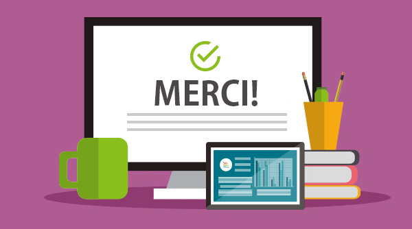 9 Principes clés pour optimiser votre page de remerciements