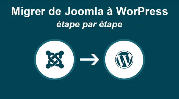 migrer de joomla a wordpress etape par etape 485bd7b7 Agence Web Joomla